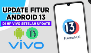Update Android 13 Vivo Versi Terbaru Di Ponsel Dan Chromebook